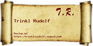 Trinkl Rudolf névjegykártya